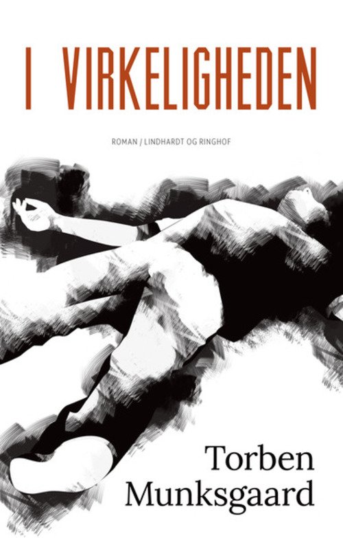 Cover for Torben Munksgaard · I virkeligheden (Hardcover Book) [1.º edición] (2014)