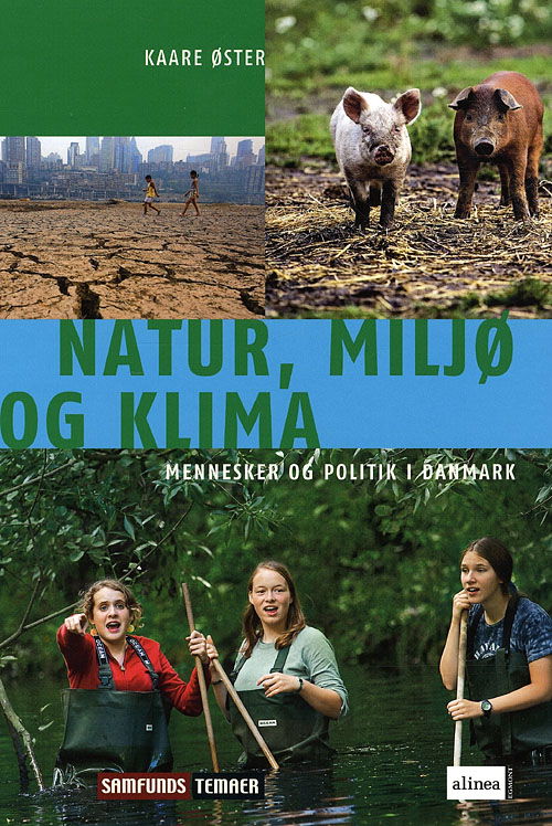 Cover for Kaare Øster · Samfunds-temaer: Natur, miljø og klima (Bound Book) [1st edition] (2009)