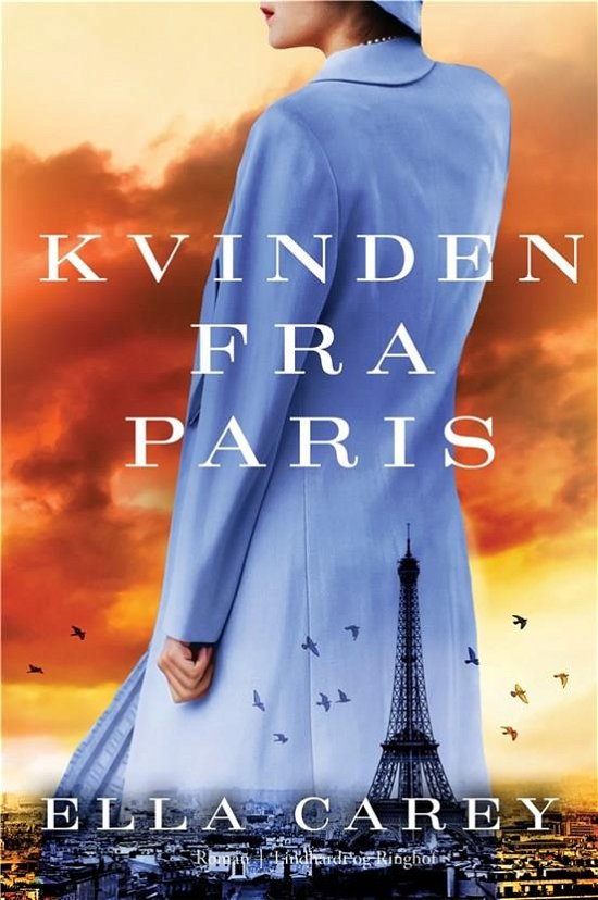 Cover for Ella Carey · Kvinden fra Paris (Daughters of New York #3) (Bound Book) [1er édition] (2023)