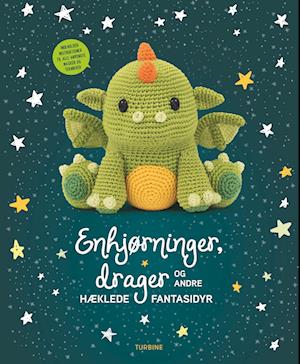 Cover for Enhjørninger, drager og andre hæklede fantasidyr (Taschenbuch) [1. Ausgabe] (2023)