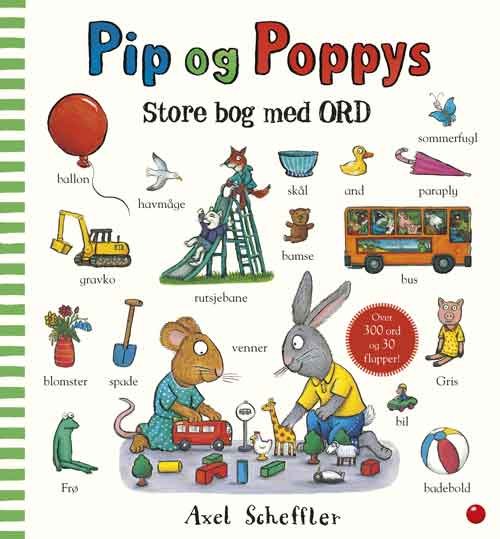 Cover for Axel Scheffler · Pip og Poppy: Pip og Poppys store bog med ord (Bound Book) [1st edition] (2024)