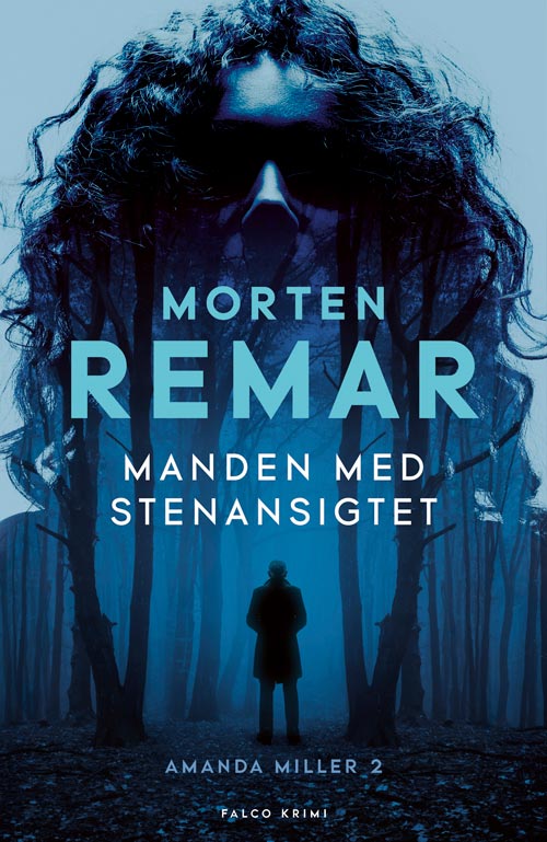 Cover for Morten Remar · Amanda Miller: Manden med stenansigtet (Bound Book) [1. wydanie] (2025)