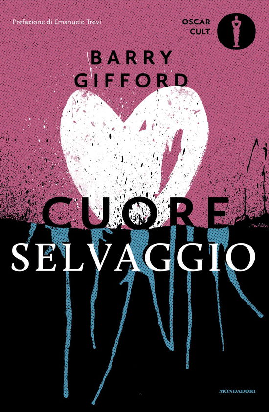 Cuore Selvaggio - Barry Gifford - Books -  - 9788804787532 - 