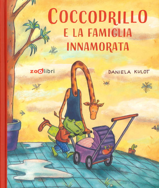 Cover for Daniela Kulot · Coccodrillo E La Famiglia Innamorata. Ediz. A Colori (Book)