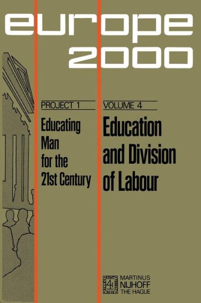 A. Visalberghi · Education and Division of Labour: Middle- and Long-Term Prospectives in European Technical and Vocational Education - Plan Europe 2000, Project 1: Educating Man for the 21st Century (Taschenbuch) [1973 edition] (1973)