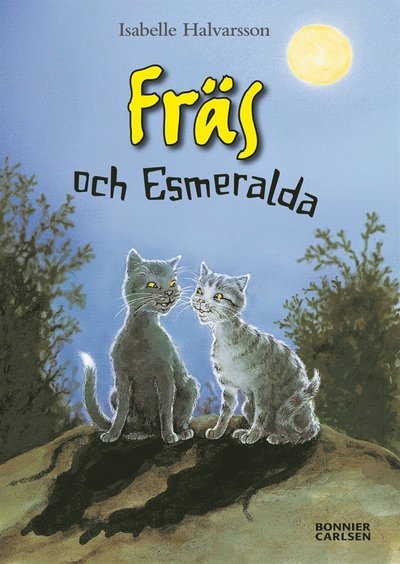 Cover for Isabelle Halvarsson · Fräs: Fräs och Esmeralda (ePUB) (2017)