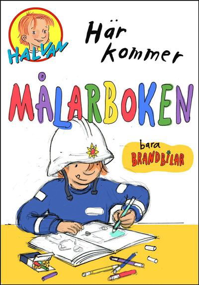 Cover for Arne Norlin · Halvan: Halvan - Här kommer målarboken (12-pack) - Bara brandbilar (Book)