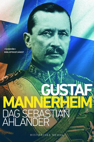 Cover for Dag Sebastian Ahlander · Gustaf Mannerheim (Paperback Book) (2017)