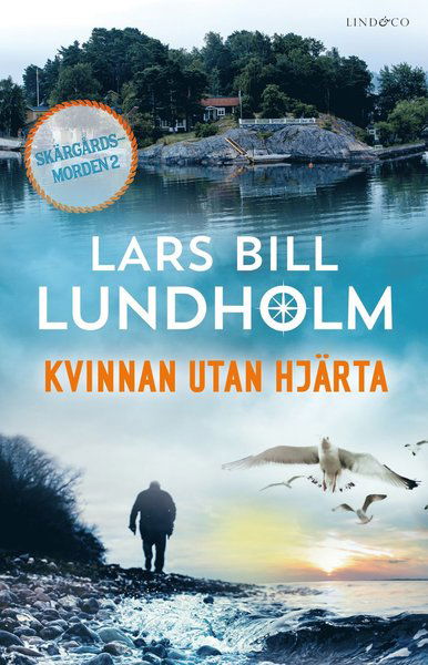 Cover for Lars Bill Lundholm · Kvinnan utan hjärta (Paperback Bog) (2021)