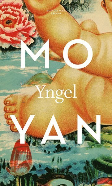 Cover for Mo Yan · Yngel (Indbundet Bog) (2015)
