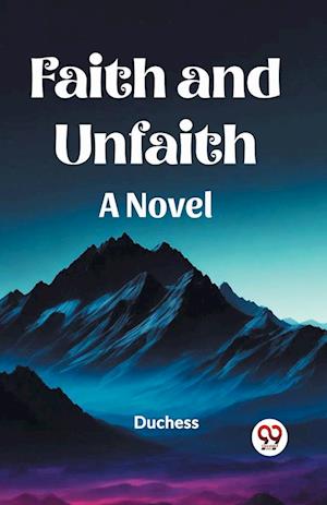 Cover for Duchess · Faith and UnfaithA Novel (Edition2023) (Paperback Book) (2023)
