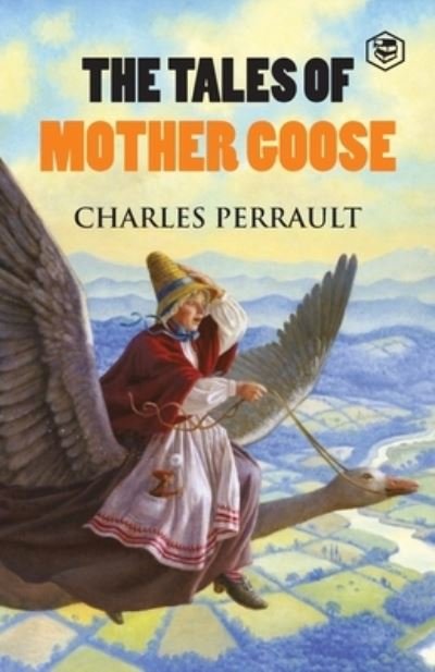 Cover for Charles Perrault · The Tales of Mother Goose (Pocketbok) (2021)