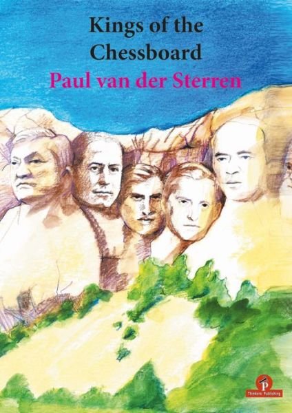 Cover for Paul Van Der Sterren · Kings of the Chessboard (Pocketbok) [New edition] (2019)