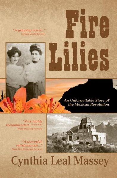 Cover for Cynthia Leal Massey · Fire Lilies (Paperback Book) (2013)
