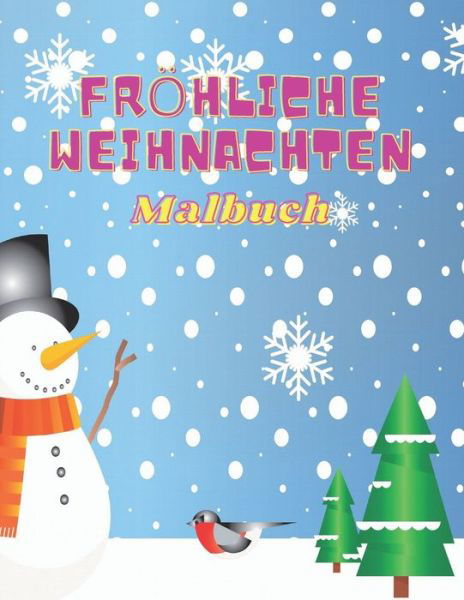 Cover for Kb Coloring · Froehliche Weihnachten Malbuch (Taschenbuch) (2020)