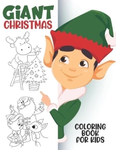 Cover for Colorful World · Giant Christmas Coloring Book For Kids (Paperback Book) (2020)