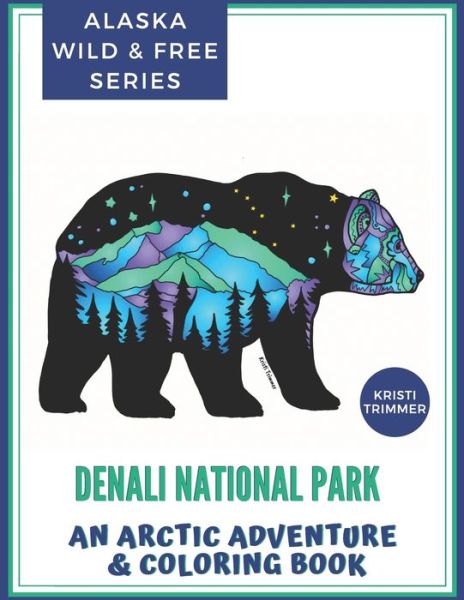 Cover for Kristi Trimmer · Denali National Park (Paperback Book) (2020)