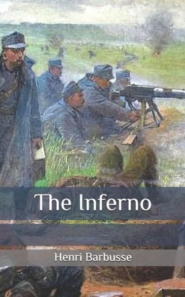 Cover for Henri Barbusse · The Inferno (Paperback Book) (2020)