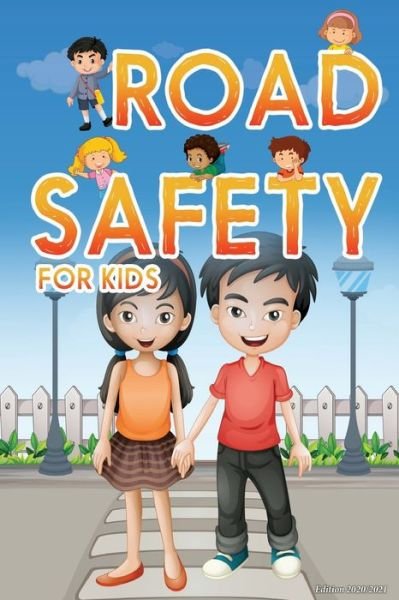 Cover for Yacine Zakaria · Road Safety for Kids (Taschenbuch) (2020)