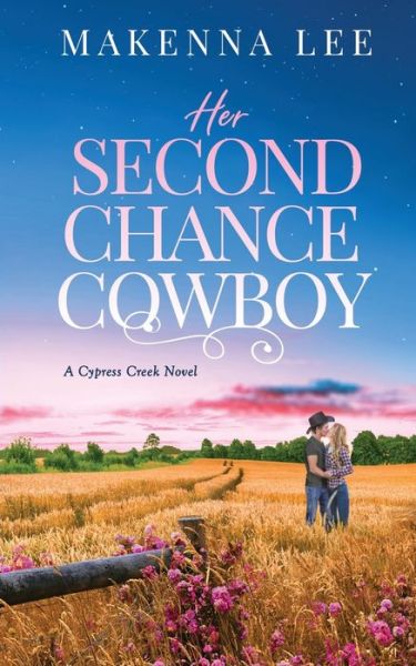 Cover for Makenna Lee · Her Second Chance Cowboy (Paperback Book) (2020)