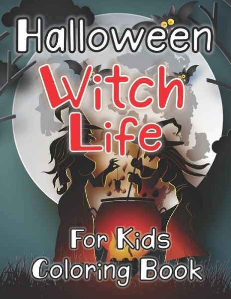 Cover for R K Blue · Witch Life (Paperback Book) (2020)