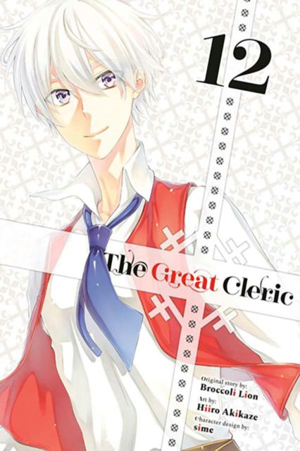 Cover for Hiiro Akikaze · The Great Cleric 12 - The Great Cleric (Paperback Book) (2025)