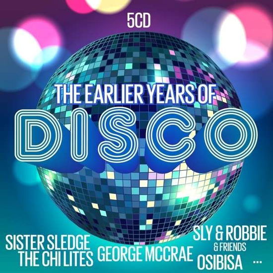 Cover for Earlier Years of Disco / Various (CD) (2013)