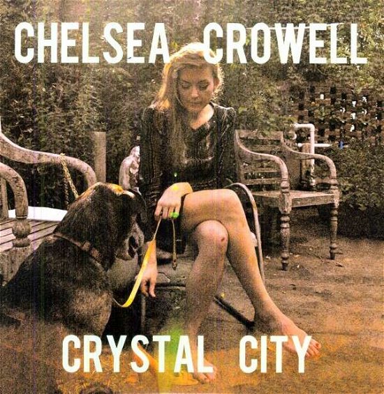Crystal City - Chelsea Crowell - Musikk - Cleft Music - 0091037092533 - 21. september 2011