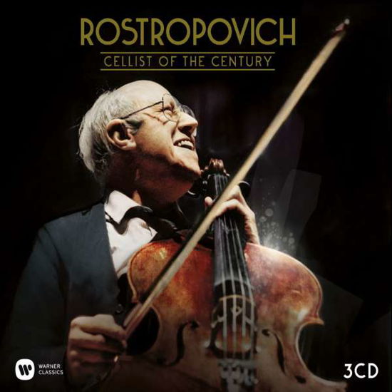 Cover for Mstislav Rostropovich · Cellist of the Century (CD) (2017)