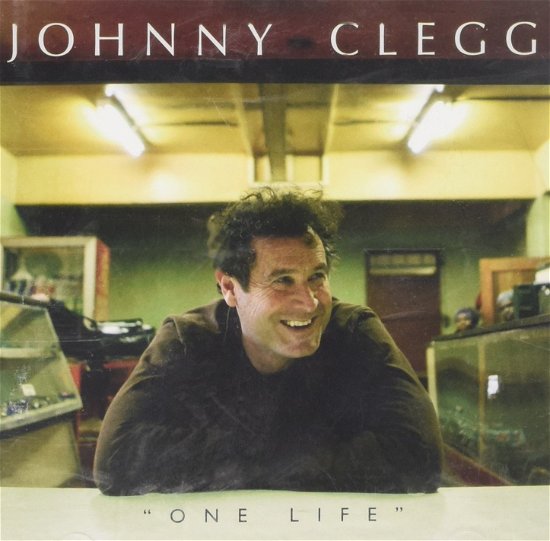 One Life - Johnny Clegg - Musik - UNIVERSAL - 0602517334533 - 27. april 2007