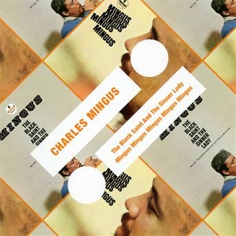 Cover for Charles Mingus · Black Saint &amp; the Sinner Lady / Mingus Mingus (CD) (2012)