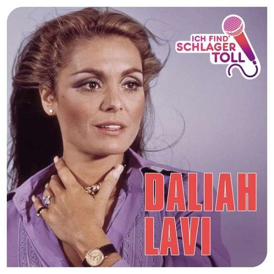 Cover for Daliah Lavi · Ich Find' Schlager Toll Das Beste (CD) (2015)