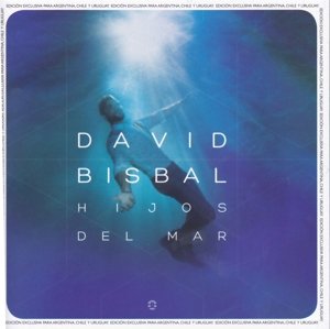 Cover for David Bisbal · Hijos Del Mar (CD) (2016)