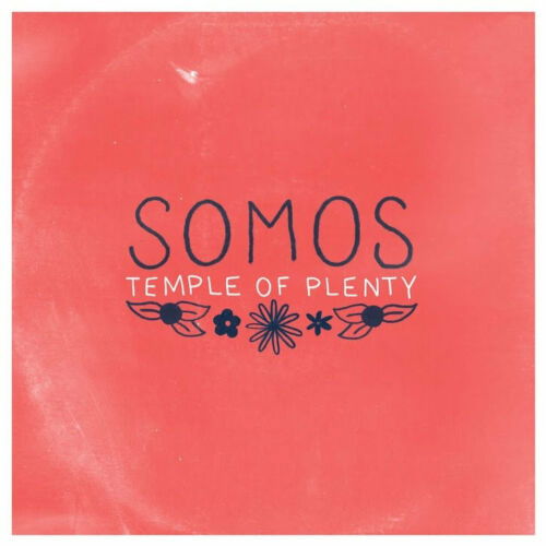 Cover for Somos · Temple Of Plenty (MINT GREEN VINYL) (LP) (2014)