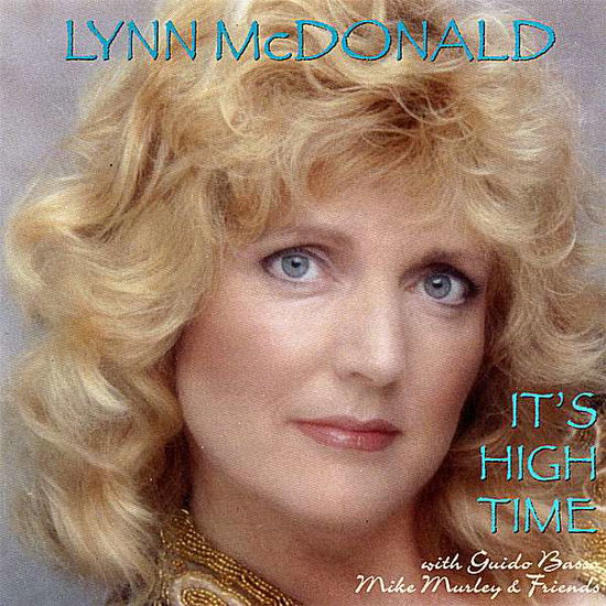 Cover for Lynn Mcdonald · It's High Time (CD) (2007)