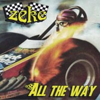 Cover for Zeke · All The Way (7&quot;) [EP edition] (2018)
