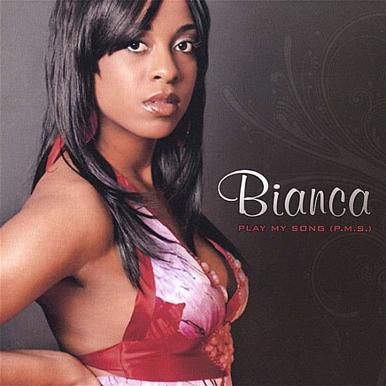 Cover for Bianca · Play My Song (Pms) (CD) (2008)