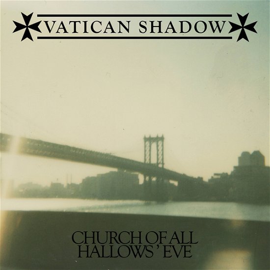 Cover for Vatican Shadow · Church Of All Hallows Eve (CD) (2023)