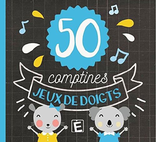 Cover for 50 comptines jeux de doigts (digipa (CD) [Digipak] (2017)