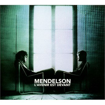 Cover for Mendelson · L'avenir Est Devant (CD) (2017)