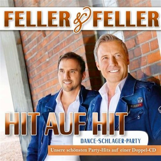 Cover for Feller &amp; Feller · Hit Auf Hit Mit Feller &amp; Feller (MERCH) (2021)