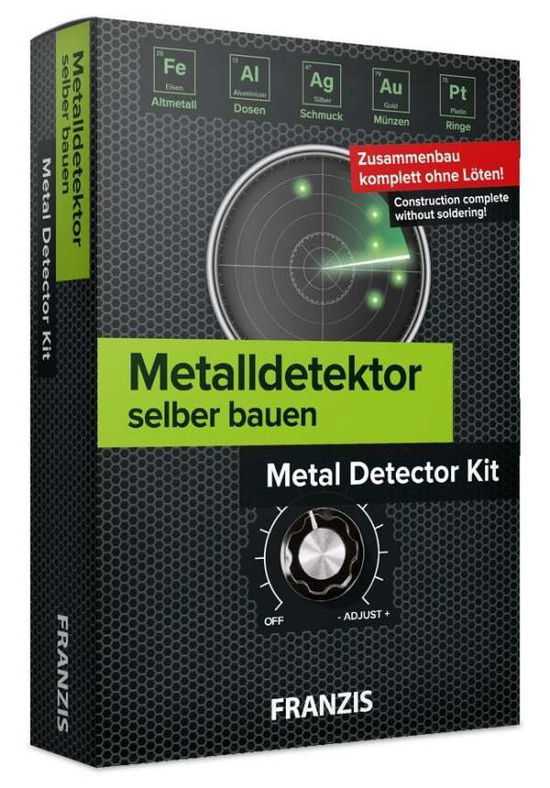 Cover for Franzis Verlag · Franzis Diy Metal Detector Kit (Book) (2019)