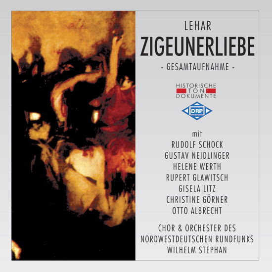 Zigeunerliebe - F. Lehar - Musiikki - CANTUS LINE - 4032250100533 - maanantai 22. lokakuuta 2007