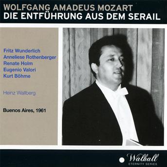 Cover for Mozart / Wunderlich / Cologne Theatre Orchestra · Die Entfuhrung Aus Dem Serail (CD) (2015)