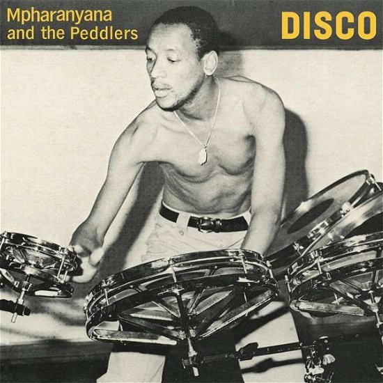 Mpharanyana and The Peddlers · Disco (LP) (2021)