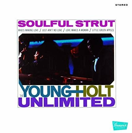 Cover for Young Holt Unlimited · Soulful Strut (CD) [Limited edition] (2018)