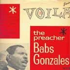 Voila The Preacher - Babs Gonzales - Musik - ULTRAVYBE - 4526180649533 - 26. maj 2023