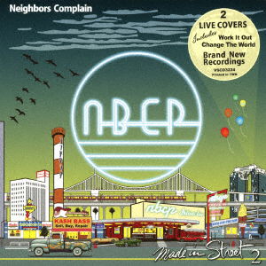 Cover for Neighbors Complaint · Made In Street 2 (live Covers) (CD) [Japan Import edition] (2021)