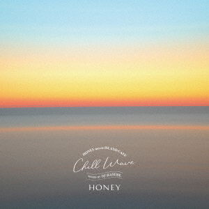 Cover for DJ Hasebe · Honey Meets Island Cafe Chill Wave Mixed by DJ Hasebe (CD) [Japan Import edition] (2019)