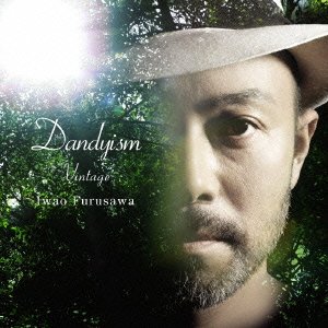 Cover for Iwao Furusawa · Dandyism Vintage (CD) [Japan Import edition] (2009)